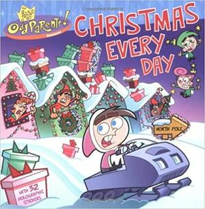 Christmas Every Day by Erica Pass