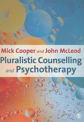 Pluralistic Counselling and Psychotherapy by 