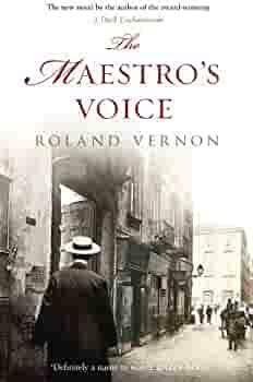 The Maestro's Voice by Roland Vernon