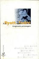 byatt e sodre by A.S. Byatt
