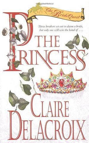 The Princess by Claire Delacroix