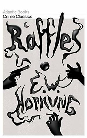 Raffles by E.W. Hornung