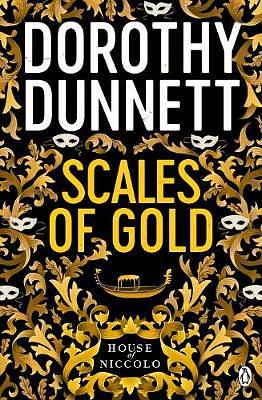 Scales of Gold by Dorothy Dunnett