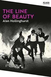 The Line of Beauty by Alan Hollinghurst