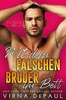 Mit dem falschen Bruder im Bett by Virna DePaul