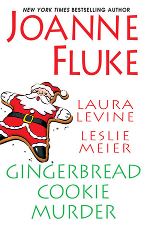 Gingerbread Cookie Murder by Et Al, Joanne Fluke