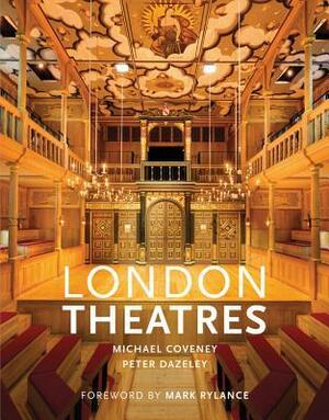 London Theatres by Peter Dazeley, Michael Coveney