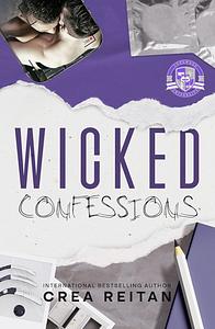 Wicked Confessions by Crea Reitan