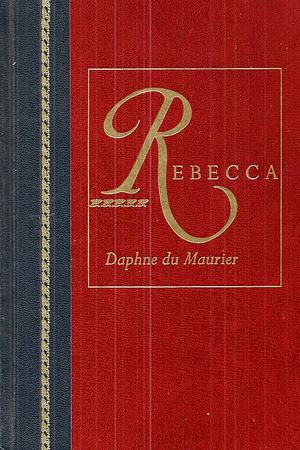 Rebecca by Daphne du Maurier