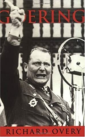 Goering by Richard Overy