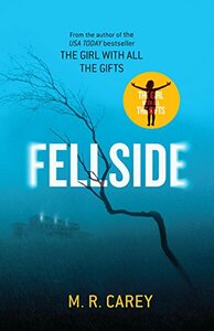 Fellside by M.R. Carey