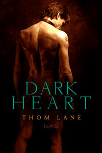 Dark Heart by Thom Lane