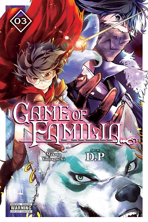 Game of Familia, Vol. 3 by Mikoto Yamaguchi