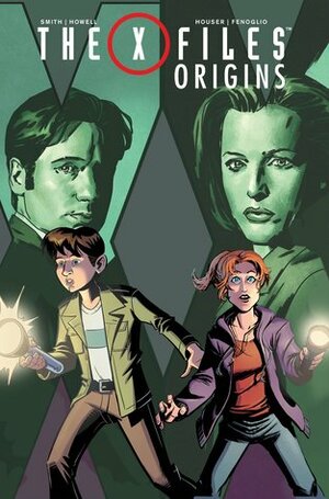 The X-Files: Origins by Corin Howell, Matthew Dow Smith, Jody Houser, Chris Fenoglio