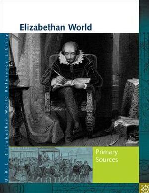 Elizabethan World Reference Library by Elizabeth Shostak, Sonia G. Benson