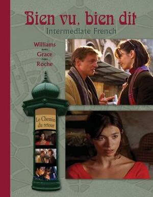 Bien Vu Bien Dit Workbook/Lab Manual by Carmen Grace, Christian Roche, Ann Williams