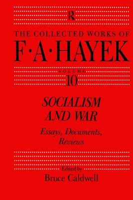 Socialism and War: Essays, Documents, Reviews by 