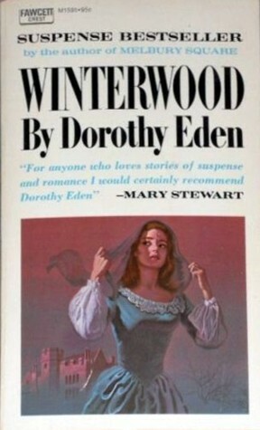 Winterwood by Dorothy Eden