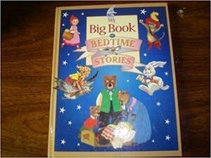 My Big Book of Bedtime Stories by Smithmark Publishing