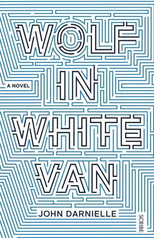 Wolf in White Van by John Darnielle