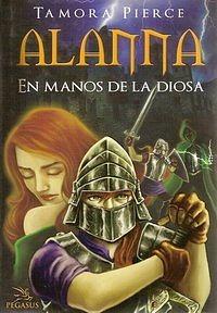 En Manos De La Diosa by Tamora Pierce