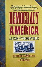 Democracy in America, Volumes 1-2 by Alexis de Tocqueville