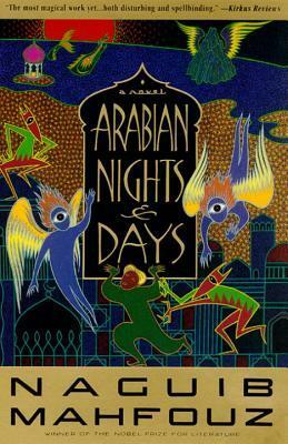 Arabian Nights and Days by Denys Johnson-Davies, Naguib Mahfouz