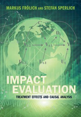 Impact Evaluation by Stefan Sperlich, Markus Frölich