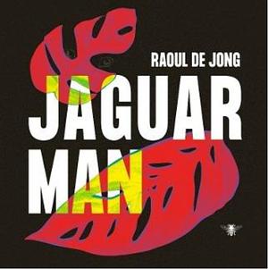 Jaguarman by Raoul de Jong