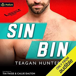 Sin Bin by Teagan Hunter