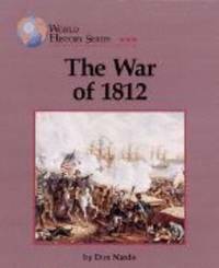 The War of 1812 by Don Nardo