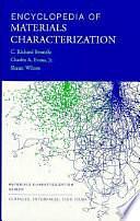 Encyclopedia of Materials Characterization: Surfaces, Interfaces, Thin Films by Charles A. Evans, C. R. Brundle, Shaun Wilson