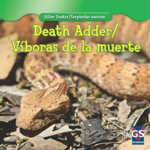Death Adder/Viboras de La Muerte by Lincoln James