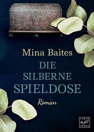 Die silberne Spieldose by Mina Baites