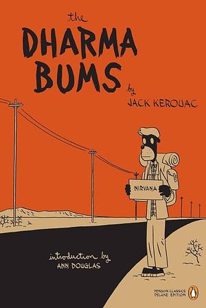 The Dharma Bums: by Jack Kerouac, Anne Douglas