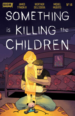 Something is Killing the Children #14 by James Tynion IV