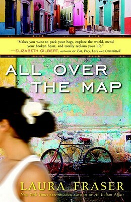 All Over the Map by Laura Fraser