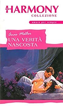 Una verità nascosta by Anne Mather