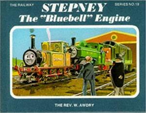 Stepney the Bluebell Engine by W. Awdry