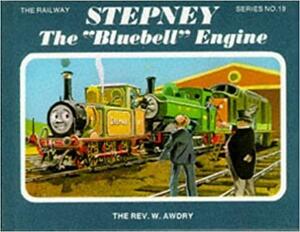 Stepney the Bluebell engine by Wilbert Awdry