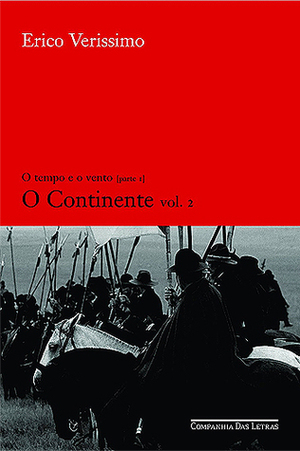 O Continente - Volume II by Erico Verissimo