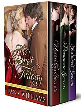 The Secret Trilogy Box Set by Lana Williams
