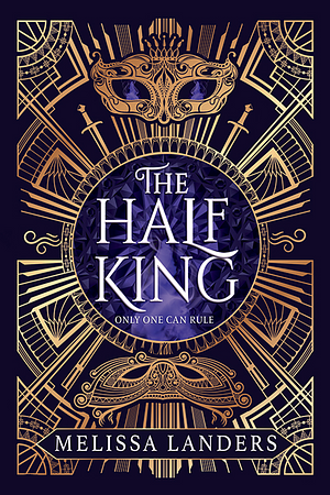 The Half King by Melissa Landers