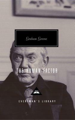 The Human Factor by Graham Greene