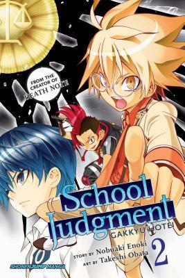 School Judgment: Gakkyu Hotei, Volume 2 by Nobuaki Enoki