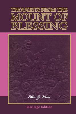 Thoughts from the Mount of Blessing by Ellen G. White