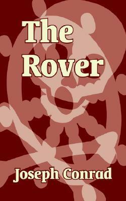 The Rover by Joseph Conrad