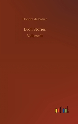 Droll Stories by Honoré de Balzac