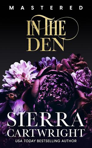 In the Den: 10th Anniversary Edition by Sierra Cartwright