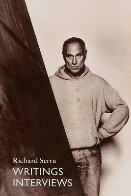 Writings/Interviews by Richard Serra